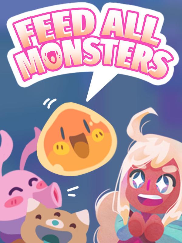 Feed All Monsters cover