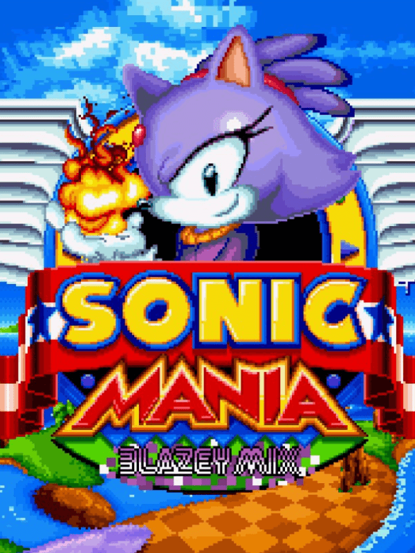 Sonic Mania: Blazey Mix Plus Moveset! cover