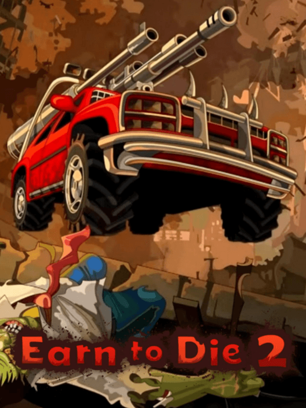 Earn to Die 2 cover