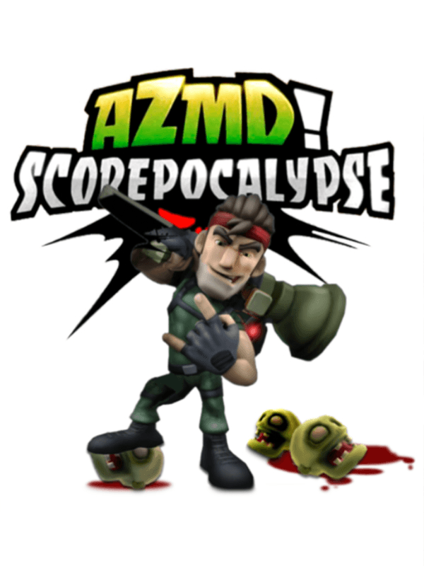 All Zombies Must Die! Scorepocalypse cover