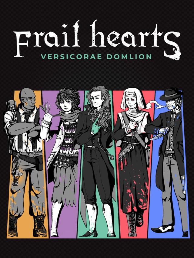 Frail Hearts: Versicorae Domlion cover