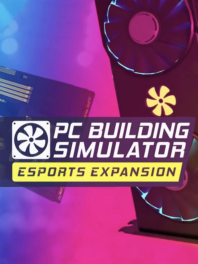 PC Building Simulator: Esports Expansion cover