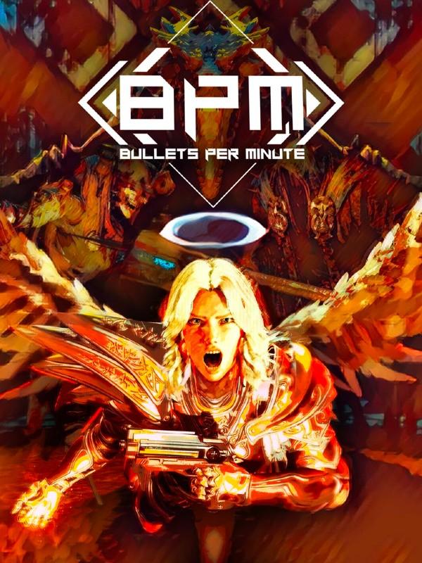 BPM: Bullets Per Minute cover