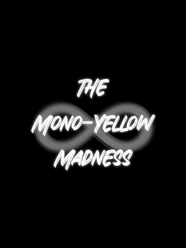 The Mono-Yellow Madness cover