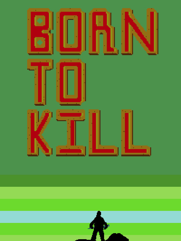 Born to Kill cover