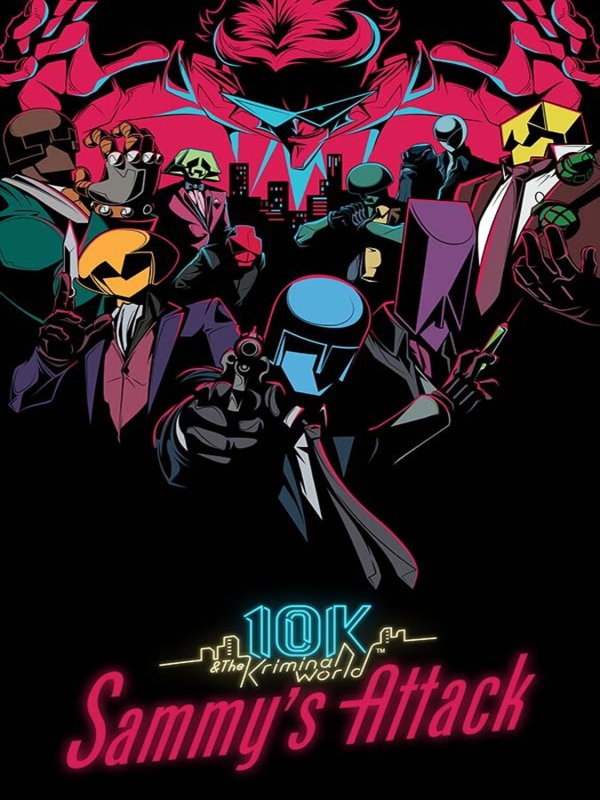 10K & The Kriminal World: Sammy's Attack cover