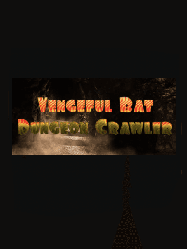 Vengeful Bat Dungeon Crawler cover