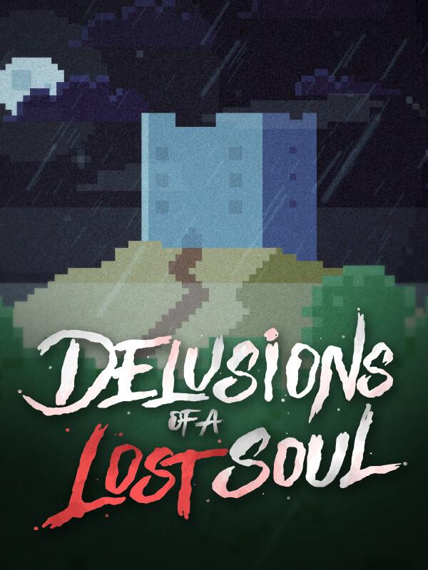 Delusions of a Lost Soul cover
