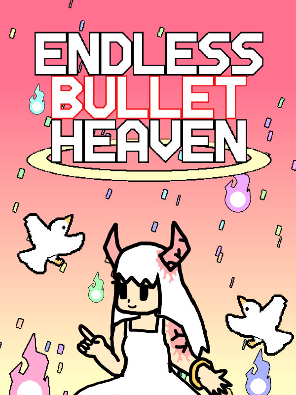 Endless Bullet Heaven cover