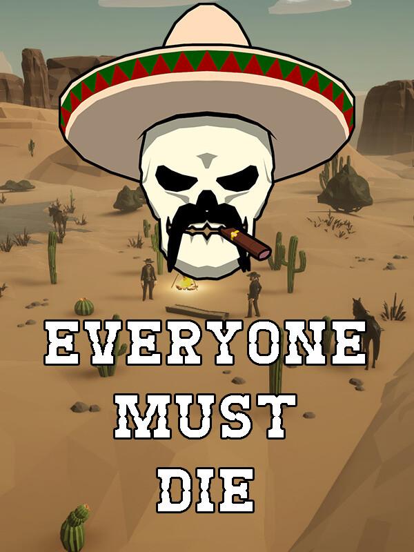 Everyone Must Die: A Western Standoff cover
