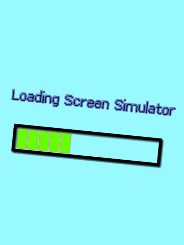 Loading Screen Simulator cover