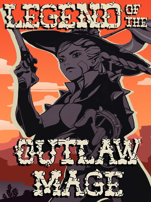 Legend of the Outlaw Mage cover