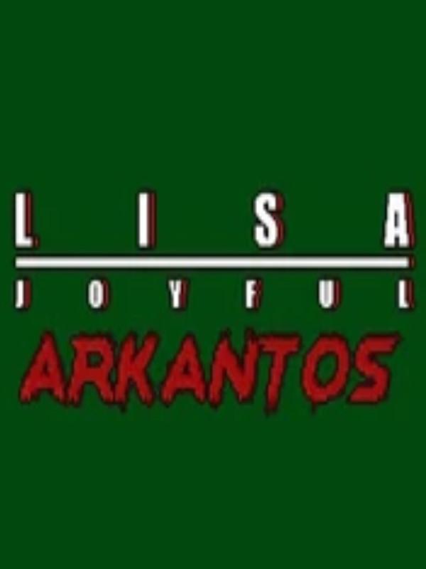 Lisa: The Joyful - Arkantos cover