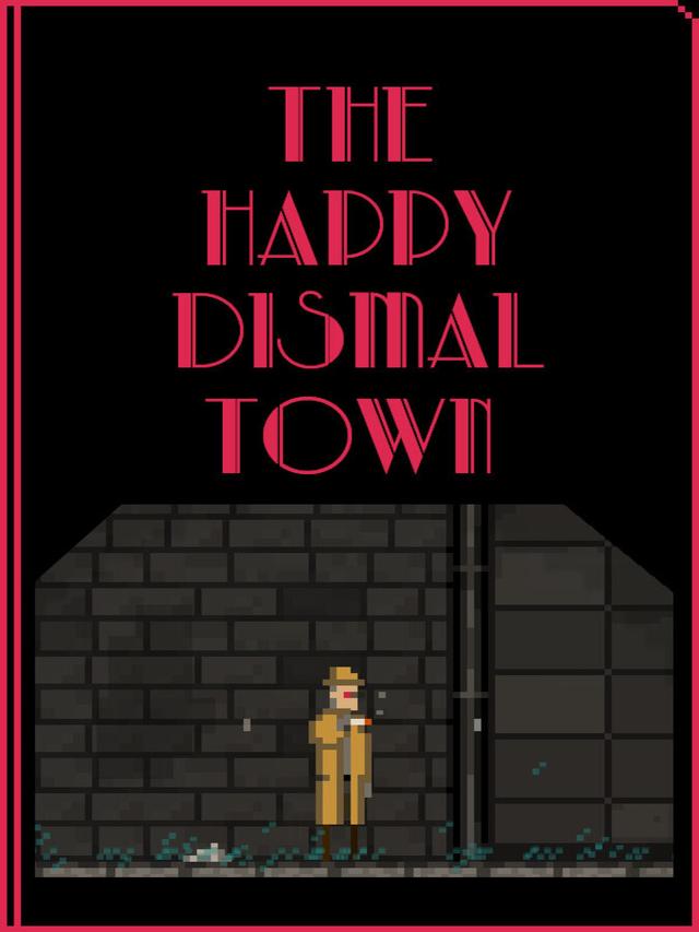 The Happy Dismal Town cover