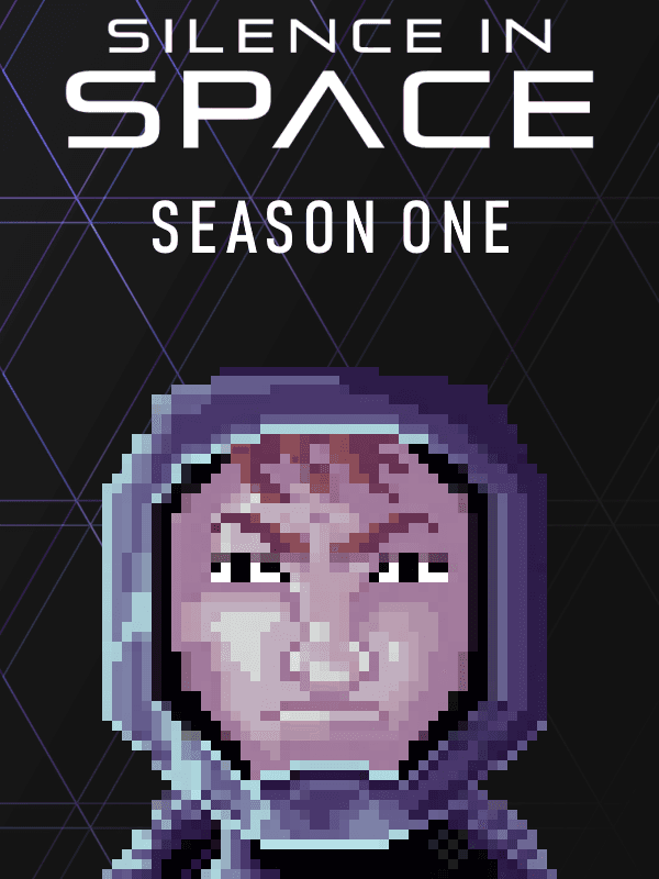 Silence in Space - Season One cover