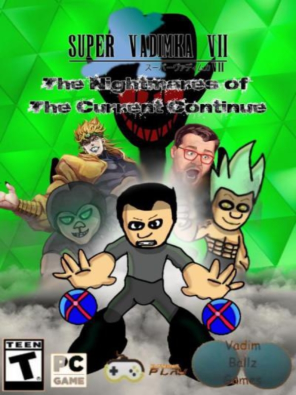 Super Vadimka VII: The Nightmares of The Current Continue cover