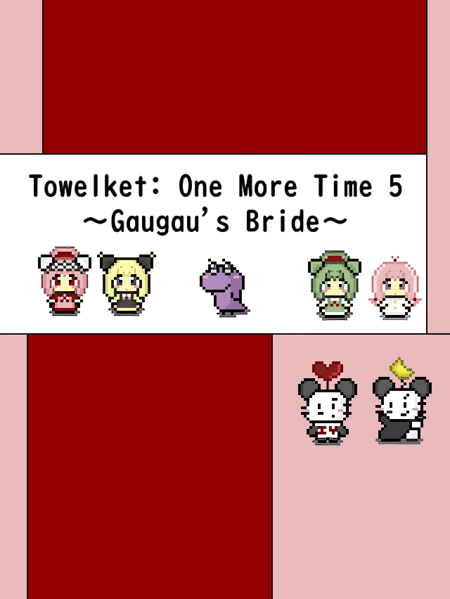 Towelket: One More Time 5 - Gaugau's Bride wallpaper