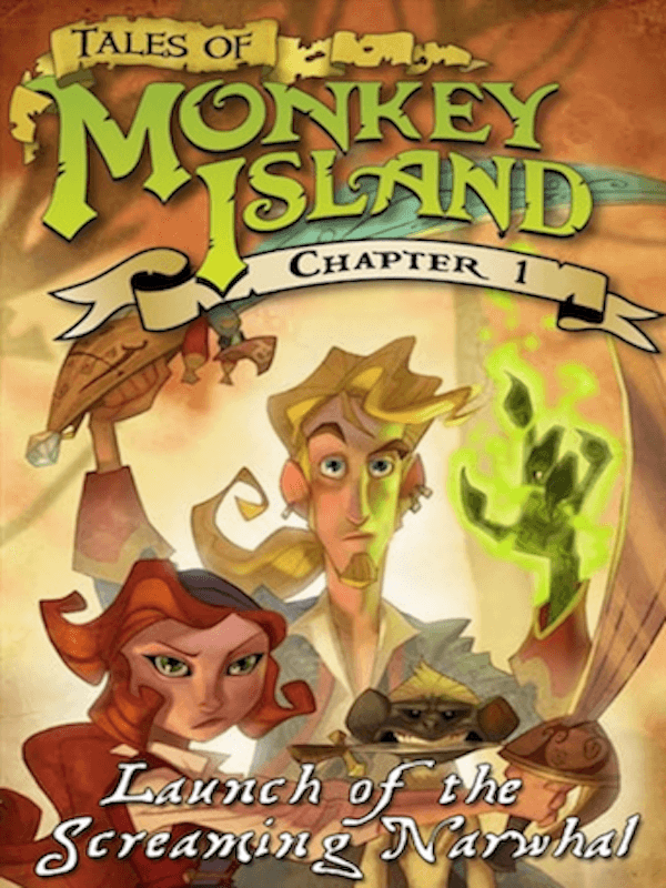 Tales of Monkey Island: Chapter 1 - Launch of the Screaming Narwhal cover