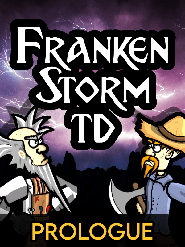 FrankenStorm TD: Prologue cover