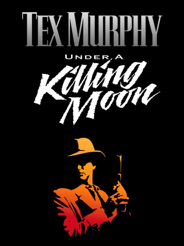 Tex Murphy: Under a Killing Moon cover