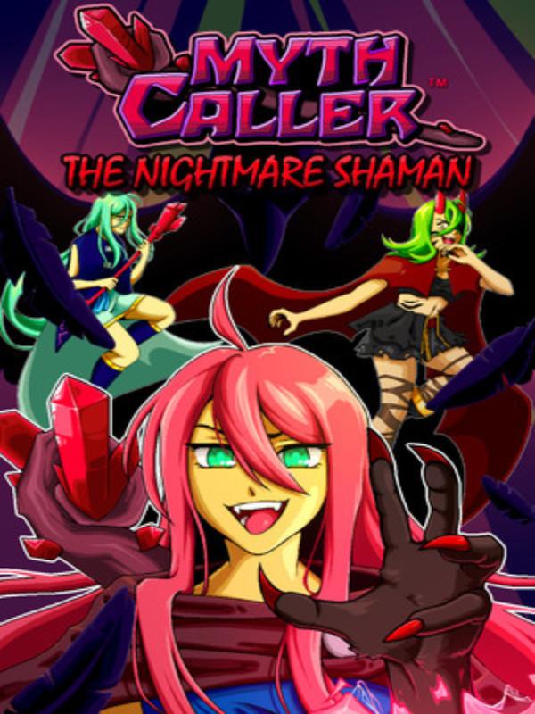 Myth Caller: The Nightmare Shaman cover