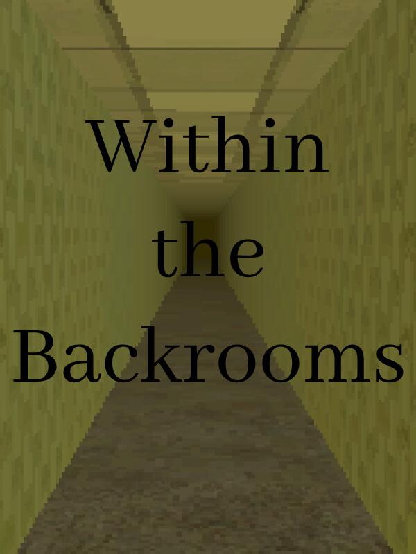 Within the Backrooms cover