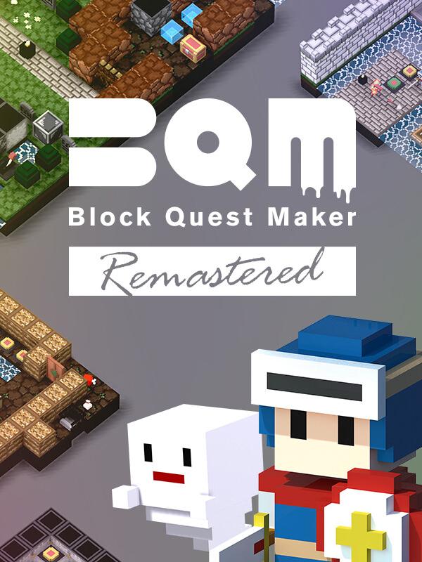 BQM: BlockQuest Maker - Remastered cover