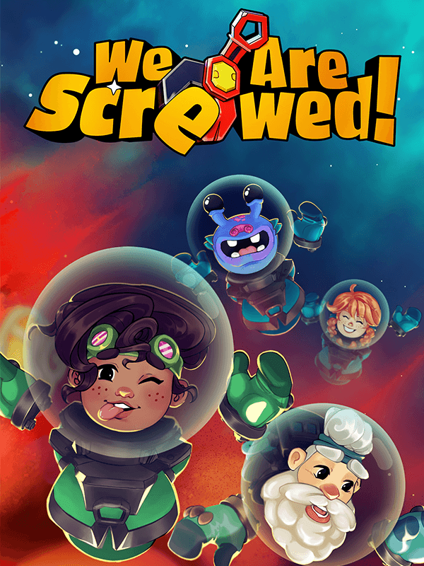 We Are Screwed! cover