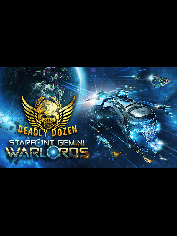 Starpoint Gemini Warlords - Deadly Dozen cover