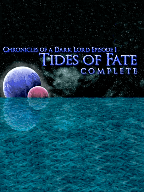 Chronicles of a Dark Lord: Episode 1 - Tides of Fate Complete wallpaper