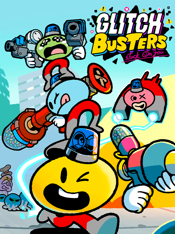 Glitch Busters: Stuck on You cover