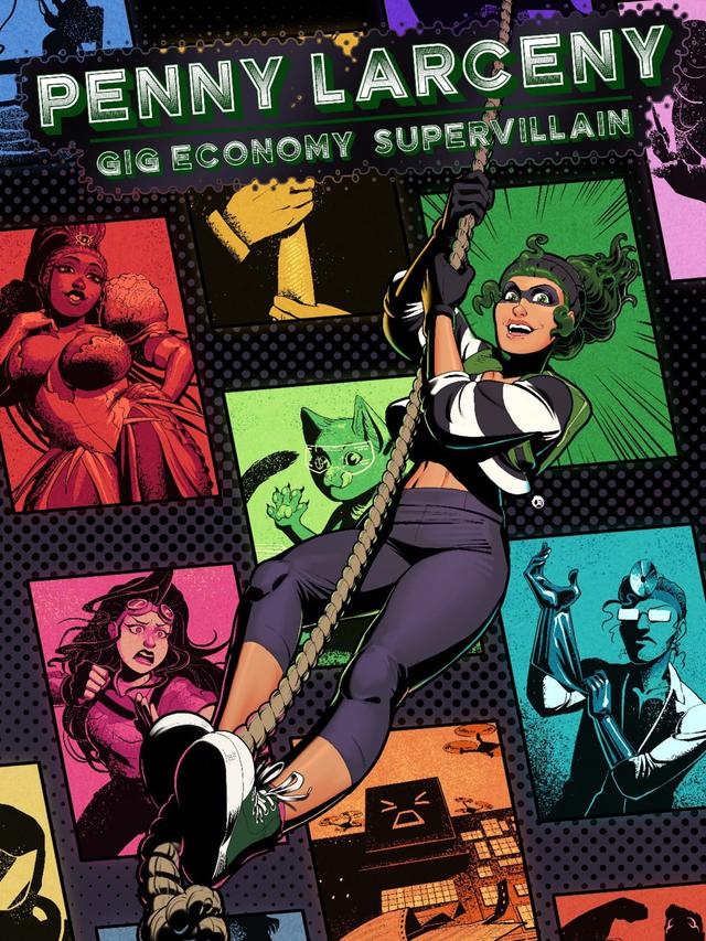 Penny Larceny: Gig Economy Supervillain wallpaper