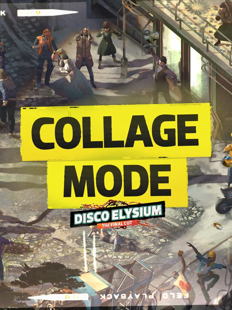 Disco Elysium: The Final Cut - Collage Mode cover