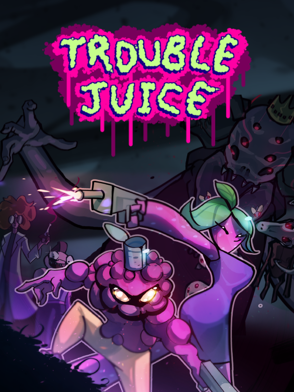 Trouble Juice cover
