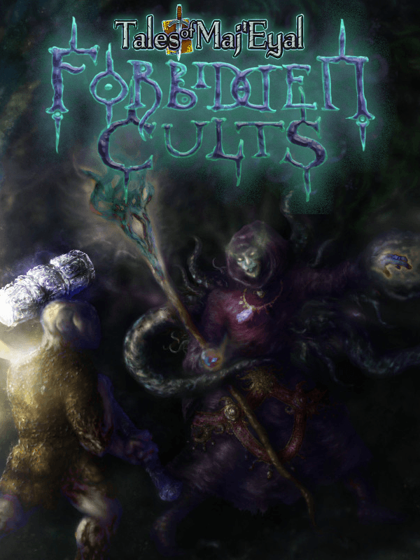 Tales of Maj'Eyal: Forbidden Cults cover