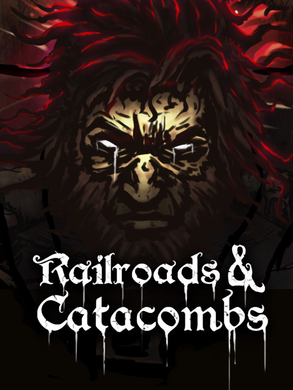 Railroads & Catacombs cover