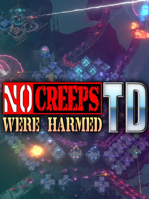 No Creeps Were Harmed TD cover