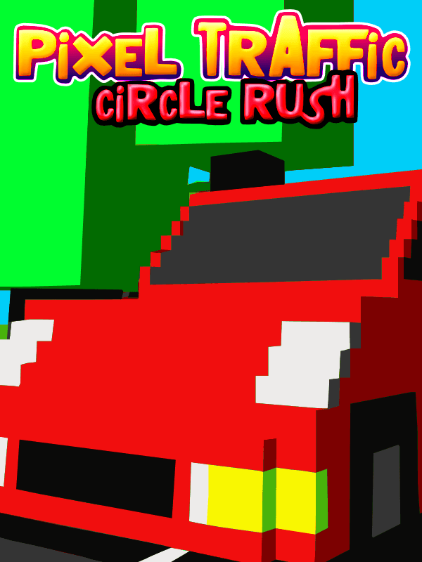 Pixel Traffic: Circle Rush cover