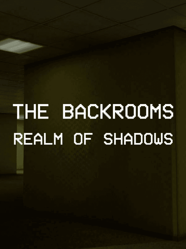 Backrooms: Realm of Shadows cover