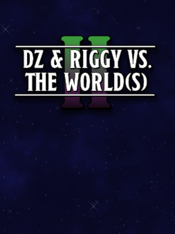DZ & Riggy vs. the Worlds II cover