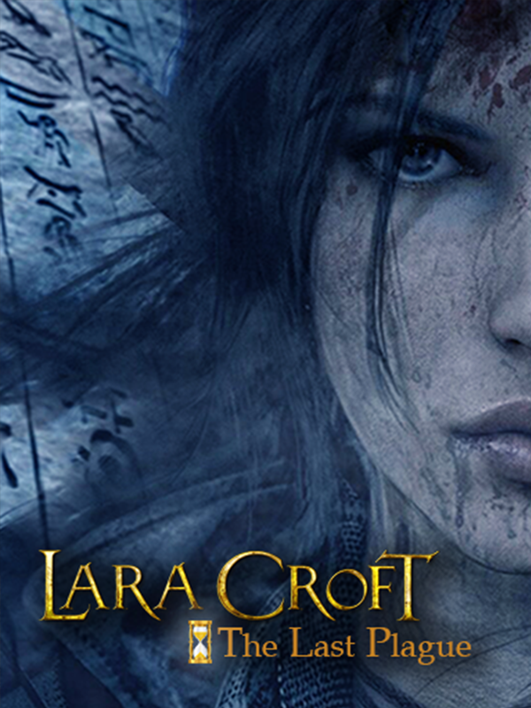 Lara Croft: The Last Plague cover