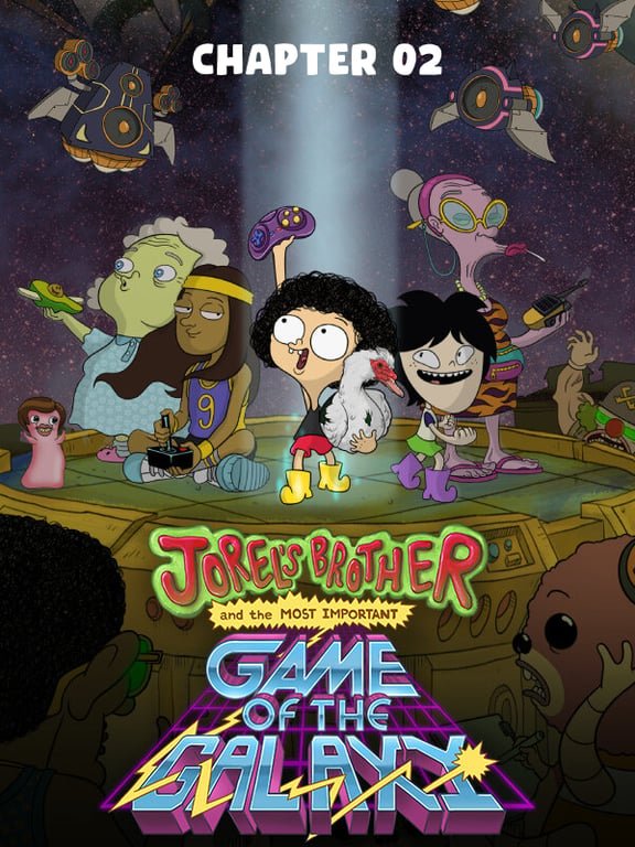 Jorel's Brother and the Most Important Game of the Galaxy: Chapter 2 - The Lustrous of the Universe cover