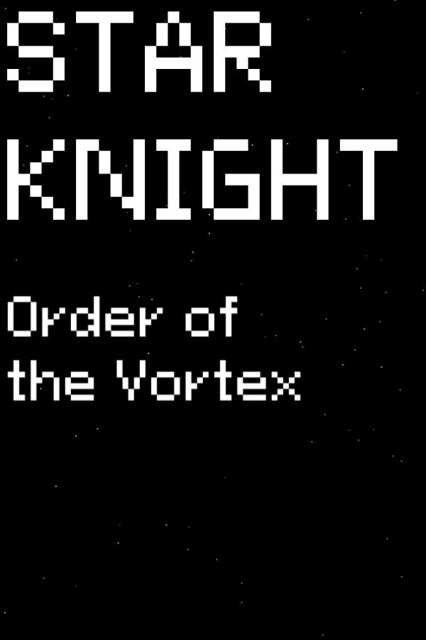 Star Knight: Order of the Vortex cover