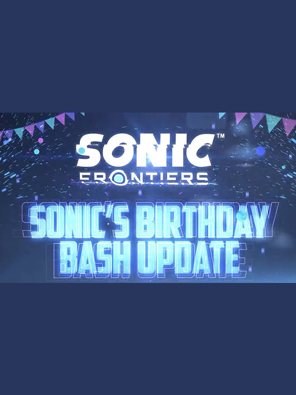 Sonic Frontiers: Sonic’s Birthday Bash cover