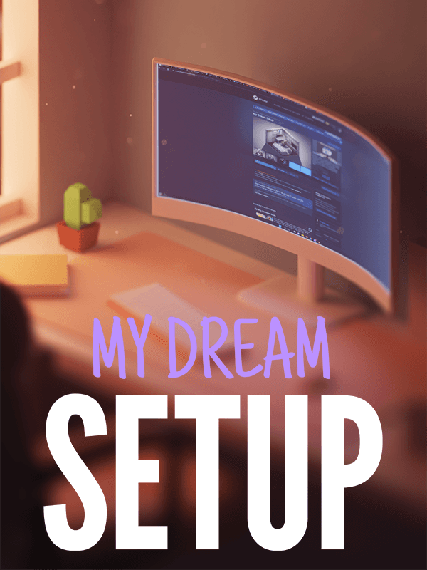 My Dream Setup cover