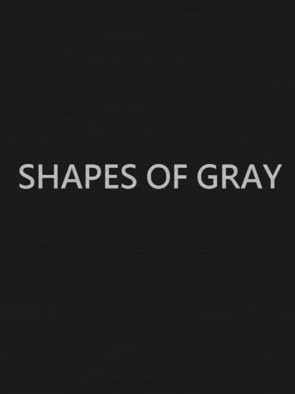 Shapes of Gray cover