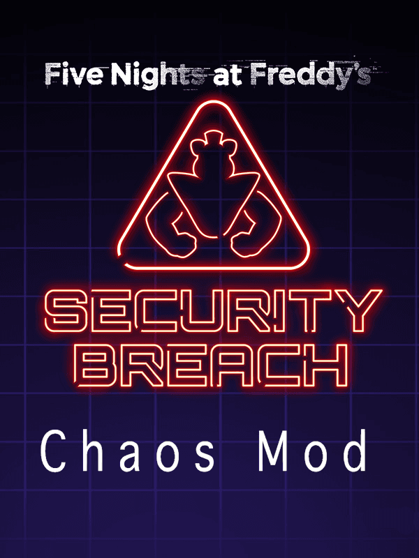 Five Nights at Freddy's: Security Breach - Chaos Mod cover