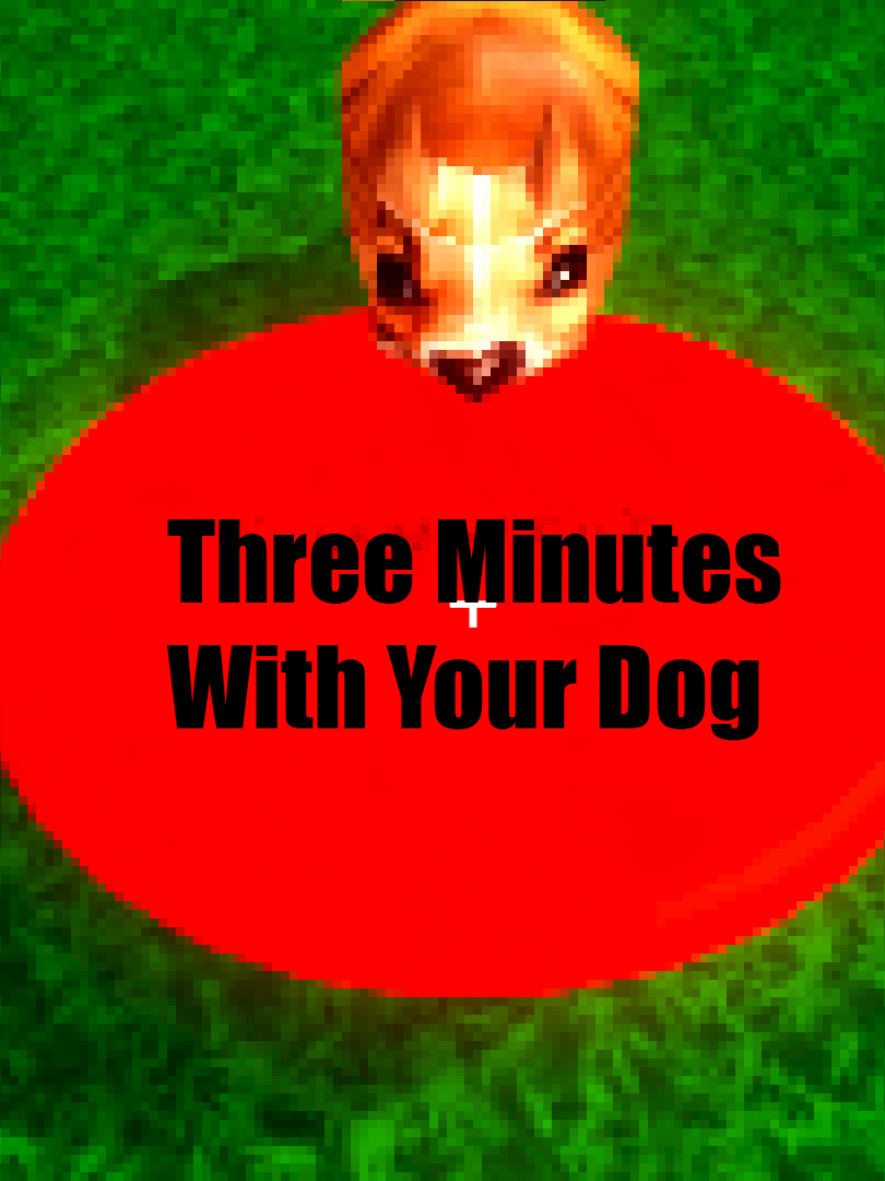 Three Minutes With Your Dog cover