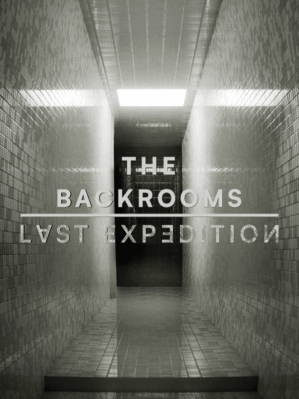 The Backrooms: Last Expedition cover