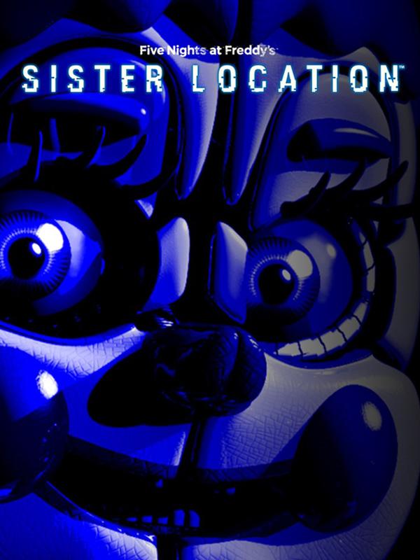 Five Nights at Freddy's: Sister Location cover